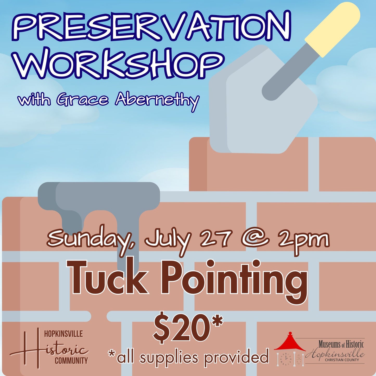 Preservation Workshop: Tuck Pointing
