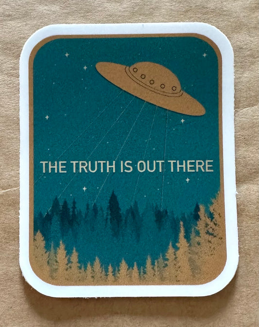 The Truth is Out There Sticker