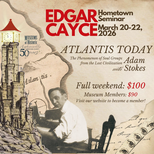 Edgar Cayce Hometown Seminar